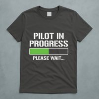Pilot In Progress Funny Flight School Student T-Shirt