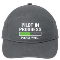 Pilot In Progress Funny Flight School Student 7-Panel Snapback Hat