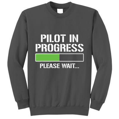 Pilot In Progress Funny Flight School Student Tall Sweatshirt