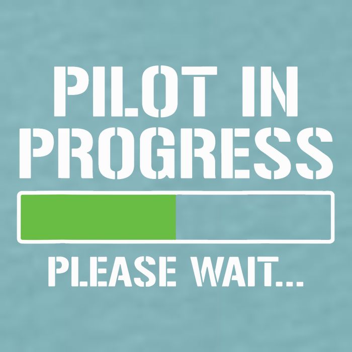 Pilot In Progress Funny Flight School Student Sueded Cloud Jersey T-Shirt