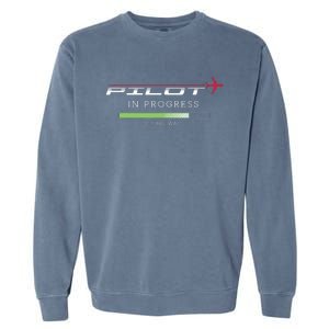 Pilot In Progress Funny Future Pilot Aviation Airplane Gift Garment-Dyed Sweatshirt