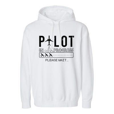 Pilot In Progress Funny Future Pilot Aviation Airplane Gift Garment-Dyed Fleece Hoodie