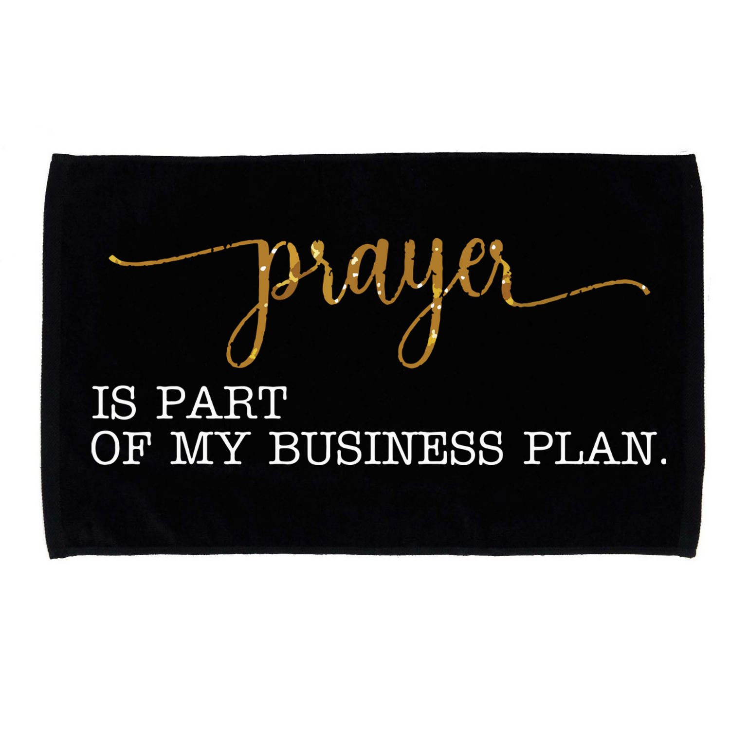 Prayer Is Part Of My Business Plan Prayer Microfiber Hand Towel