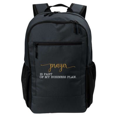 Prayer Is Part Of My Business Plan Prayer Backpack