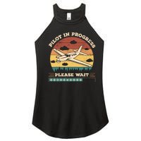 Pilot In Progress Please Wait Funny Aviation Future Pilots Women's Perfect Tri Rocker Tank