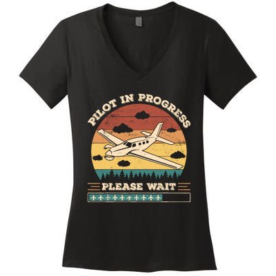 Pilot In Progress Please Wait Funny Aviation Future Pilots Women's V-Neck T-Shirt