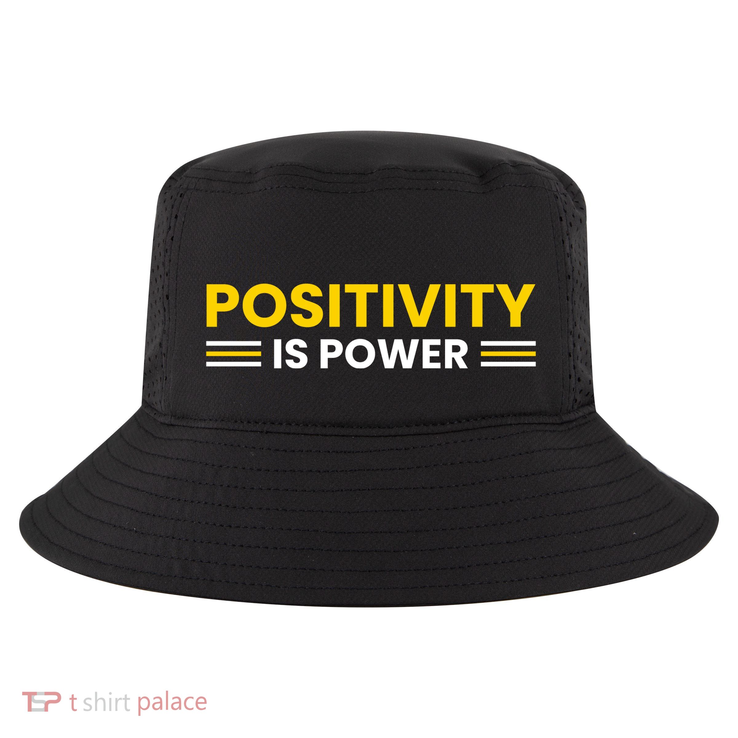 Positivity Is Power Typography Cool Comfort Performance Bucket Hat