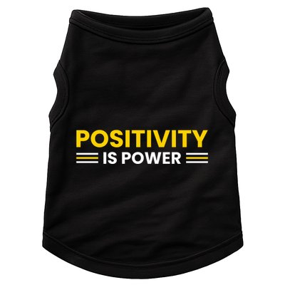 Positivity Is Power Typography Doggie Tank
