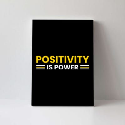 Positivity Is Power Typography Canvas