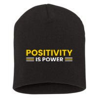 Positivity Is Power Typography Short Acrylic Beanie