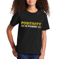 Positivity Is Power Typography Kids T-Shirt