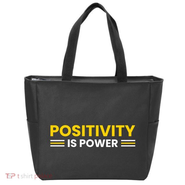 Positivity Is Power Typography Zip Tote Bag