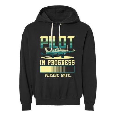 Pilot In Progress Please Wait Airplane Pilot In Training Garment-Dyed Fleece Hoodie