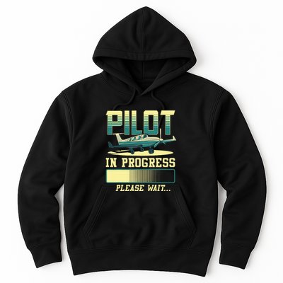 Pilot In Progress Please Wait Airplane Pilot In Training Hoodie