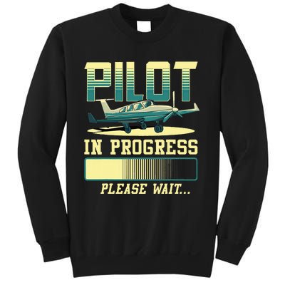 Pilot In Progress Please Wait Airplane Pilot In Training Sweatshirt