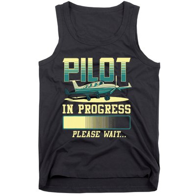 Pilot In Progress Please Wait Airplane Pilot In Training Tank Top