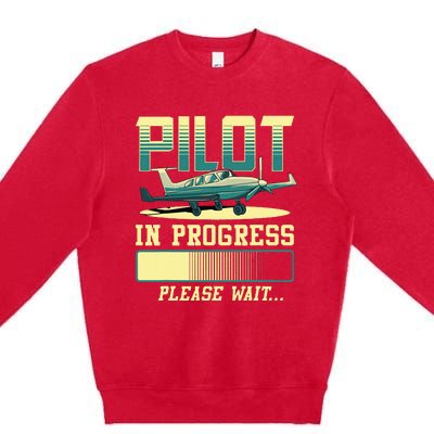 Pilot In Progress Please Wait Airplane Pilot In Training Premium Crewneck Sweatshirt