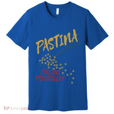 Pastina Italian Penicillin Premium T-Shirt