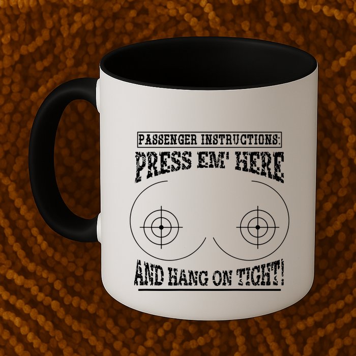 Passenger Instructions Press Em Here Mug