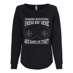 Passenger Instructions Press Em Here Womens California Wash Sweatshirt