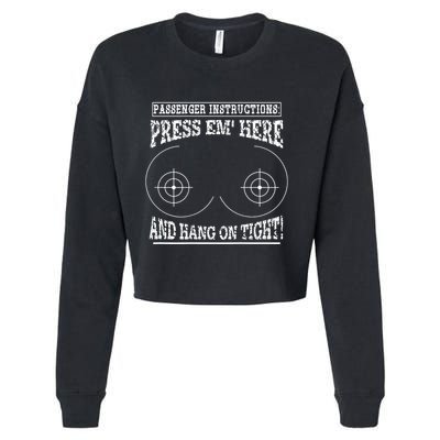 Passenger Instructions Press Em Here Cropped Pullover Crew