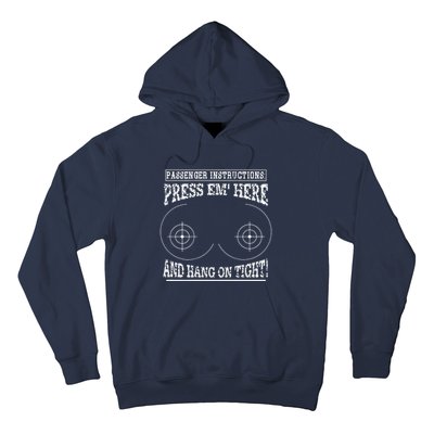 Passenger Instructions Press Em Here Hoodie