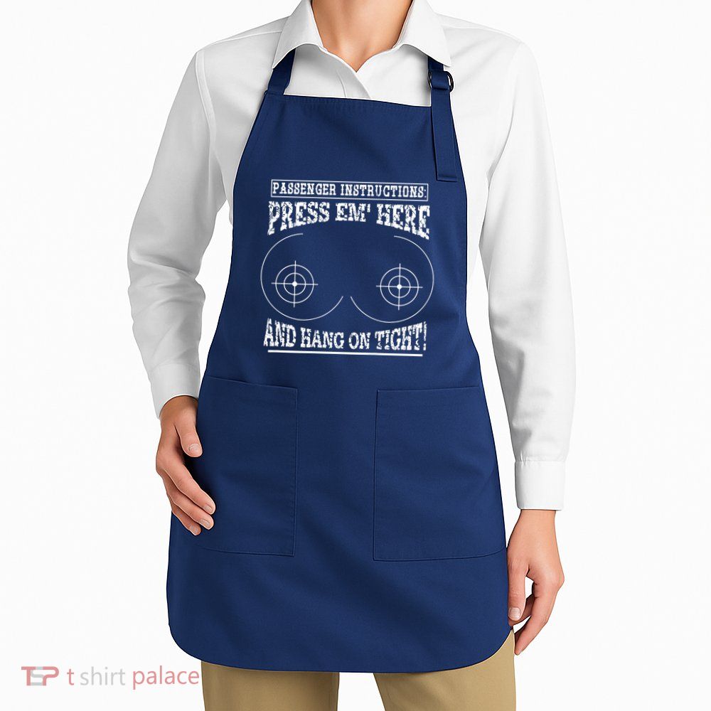 Passenger Instructions Press Em Here Apron