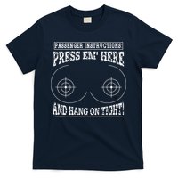 Passenger Instructions Press Em Here T-Shirt