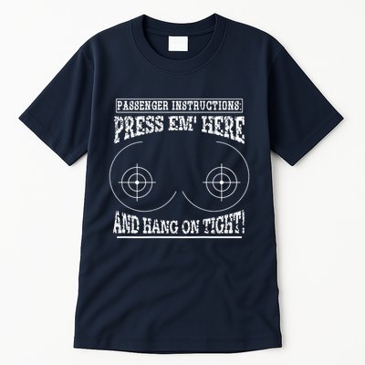 Passenger Instructions Press Em Here Tall T-Shirt