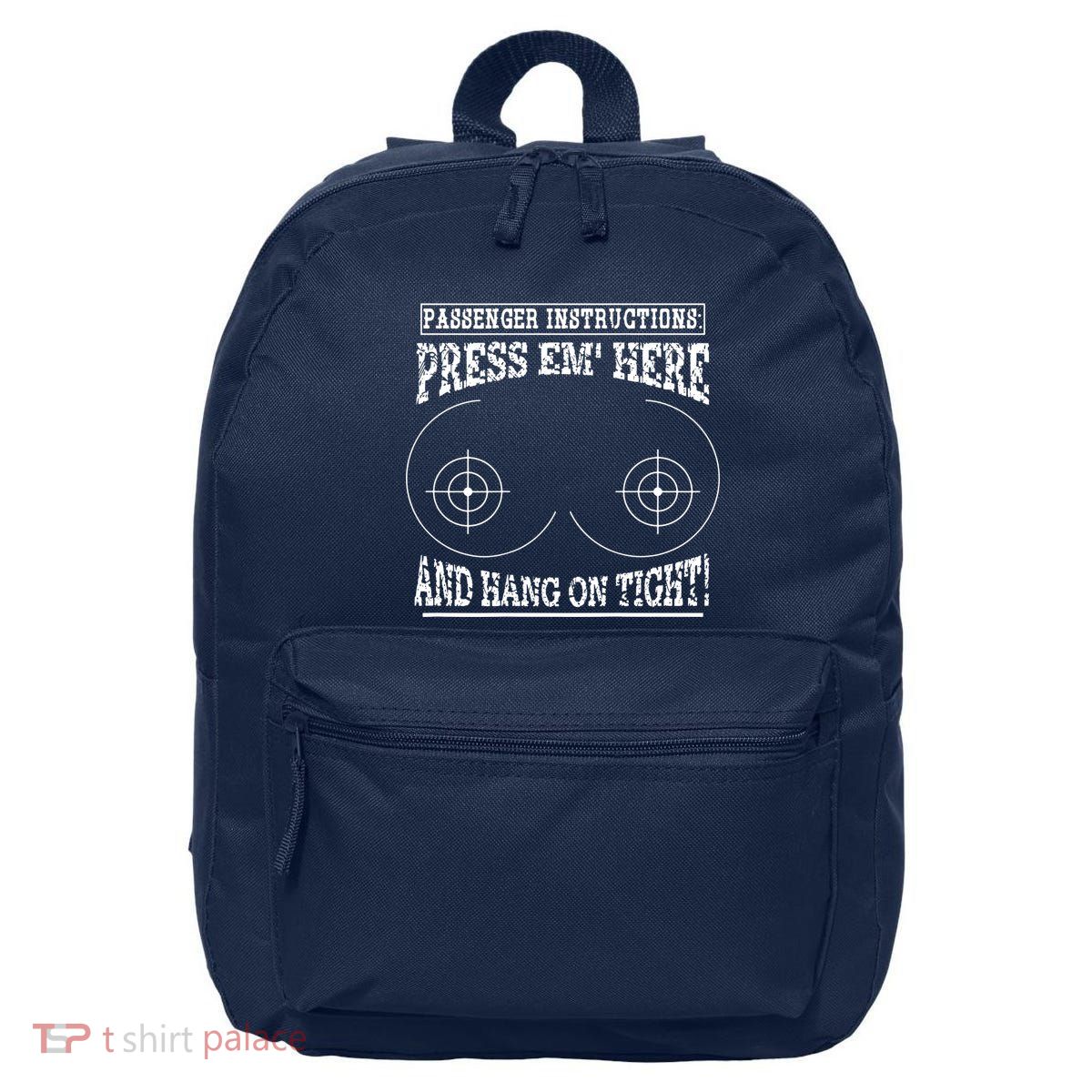 Passenger Instructions Press Em Here 16 in Basic Backpack