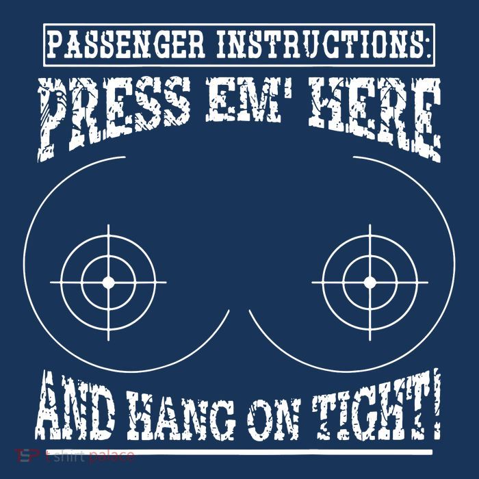 Passenger Instructions Press Em Here Premium T-Shirt
