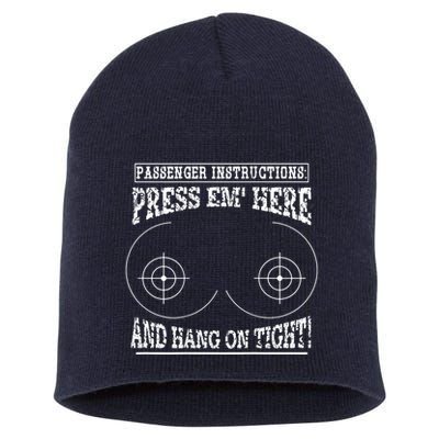 Passenger Instructions Press Em Here Short Acrylic Beanie