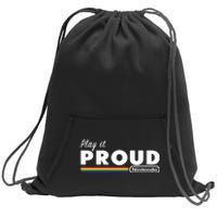 Play It Proud Sweatshirt Cinch Pack Bag