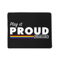 Play It Proud Mousepad