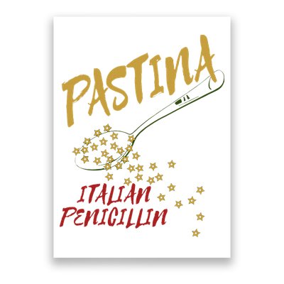 Pastina Italian Penicillin Poster
