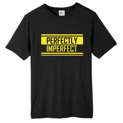 Perfectly Imperfect Tall Fusion ChromaSoft Performance T-Shirt