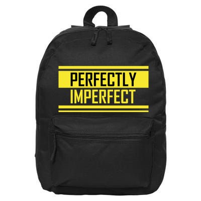Perfectly Imperfect 16 in Basic Backpack