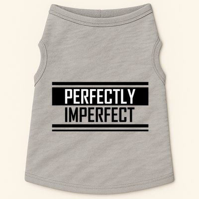 Perfectly Imperfect Doggie Tank