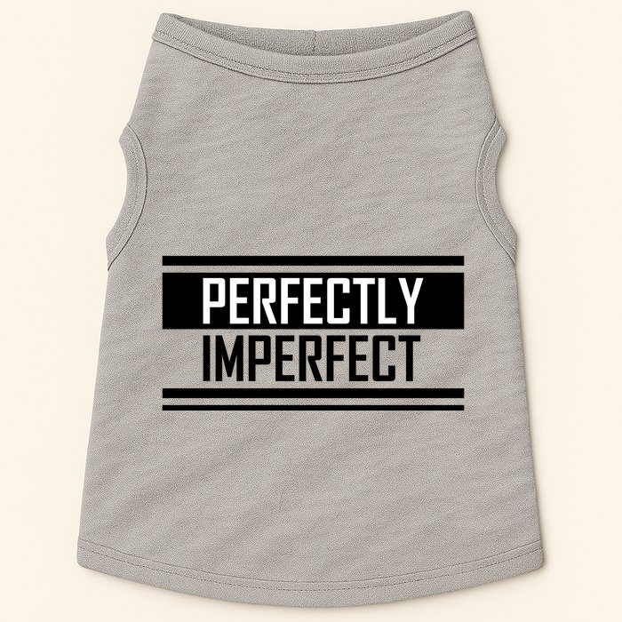 Perfectly Imperfect Doggie Tank