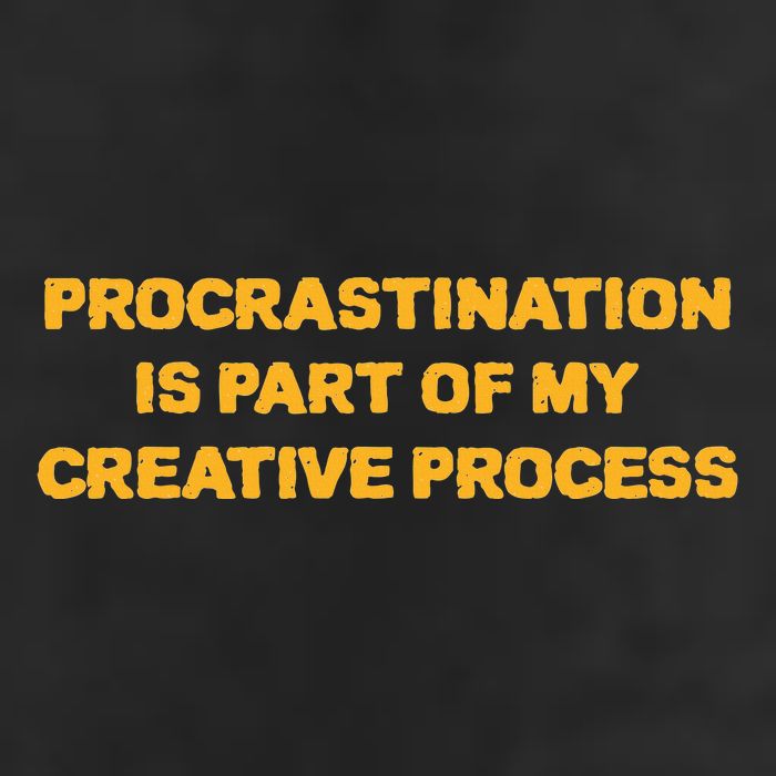 Procrastination Is Part Of My Creative Process Dark Humor Cool Comfort Performance Bucket Hat
