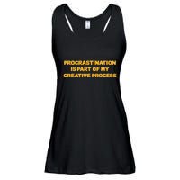Procrastination Is Part Of My Creative Process Dark Humor Ladies Essential Flowy Tank
