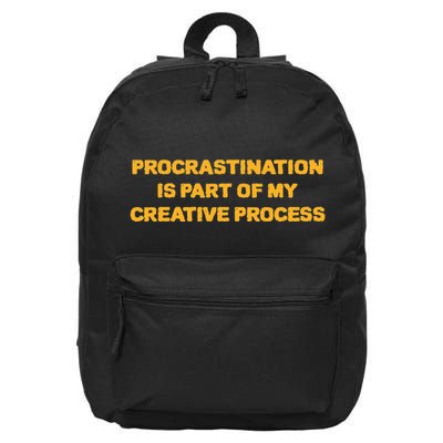 Procrastination Is Part Of My Creative Process Dark Humor 16 in Basic Backpack