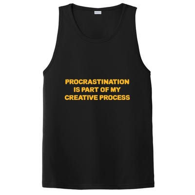Procrastination Is Part Of My Creative Process Dark Humor PosiCharge Competitor Tank