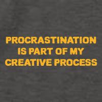 Procrastination Is Part Of My Creative Process Dark Humor Vector Backpack