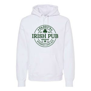 Paddy's Irish Pub Whiskey And Ale Premium Hoodie