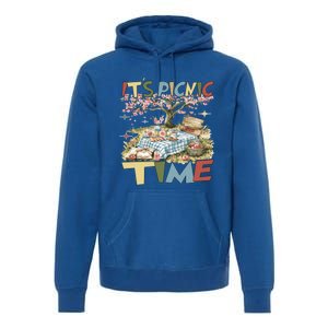 Picnics ItS Picnic Time Picnic Basket For Family Picnic Fun Gift Premium Hoodie