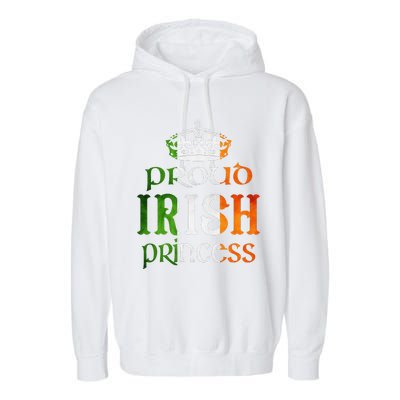 Proud Irish Princess Funny Saint Patrick's Day Garment-Dyed Fleece Hoodie