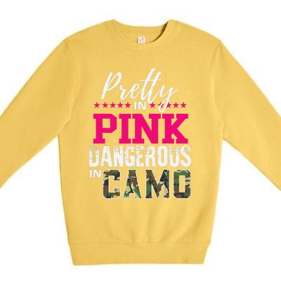 Pretty In Pink Dangerous In Camo Hunting Girl Premium Crewneck Sweatshirt