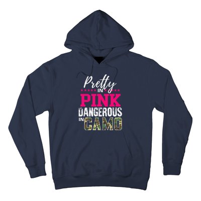 Pretty In Pink Dangerous In Camo Hunting Girl Hoodie