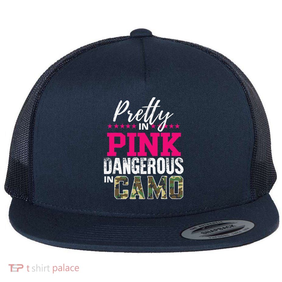 Pretty In Pink Dangerous In Camo Hunting Girl Flatbill Hat